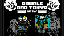 [Double Bad Tokyo]双重Ink无锁血通关